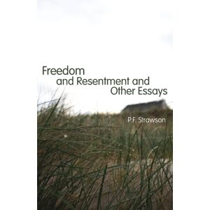 Taylor & Francis Ltd Freedom And Resentment And Other Essays Taylor & Francis Ltd Freedom And Resentment And Other Essays