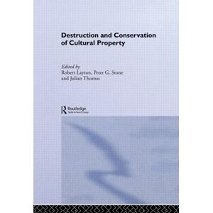 Taylor & Francis Ltd Destruction And Conservation Of Cultural Property Taylor & Francis Ltd Destruction And Conservation Of Cultural Property