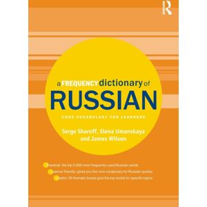 Taylor & Francis Ltd A Frequency Dictionary Of Russian : Core Vocabulary For Learners Taylor & Francis Ltd A Frequency Dictionary Of Russian : Core Vocabulary For Learners