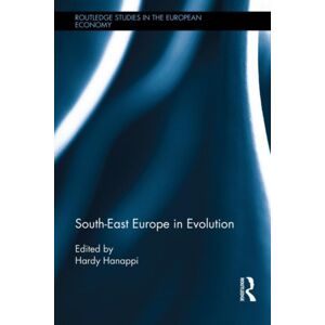 Taylor & Francis Ltd South-East Europe In Evolution Taylor & Francis Ltd South-East Europe In Evolution