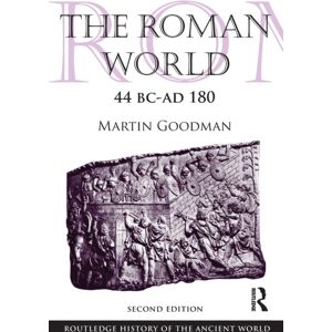 Taylor & Francis Ltd The Roman World 44 Bc-Ad 180 Taylor & Francis Ltd The Roman World 44 Bc-Ad 180