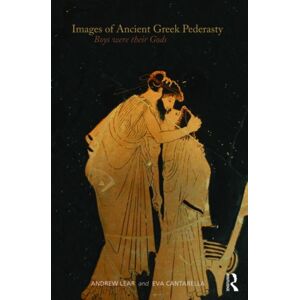 Taylor & Francis Ltd Images Of Ancient Greek Pederasty : Boys Were Their Gods Taylor & Francis Ltd Images Of Ancient Greek Pederasty : Boys Were Their Gods