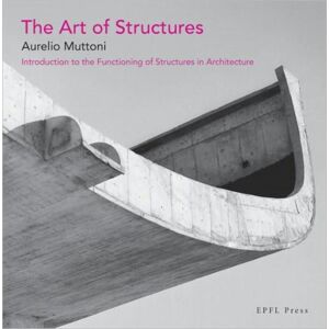 Taylor & Francis Ltd The Art Of Structures Taylor & Francis Ltd The Art Of Structures