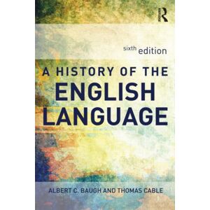 Taylor & Francis Ltd A History Of The English Language Taylor & Francis Ltd A History Of The English Language
