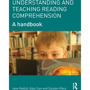 Taylor & Francis Ltd Understanding And Teaching Reading Comprehension : A Handbook Taylor & Francis Ltd Understanding And Teaching Reading Comprehension : A Handbook