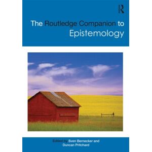 Taylor & Francis Ltd The Routledge Companion To Epistemology Taylor & Francis Ltd The Routledge Companion To Epistemology