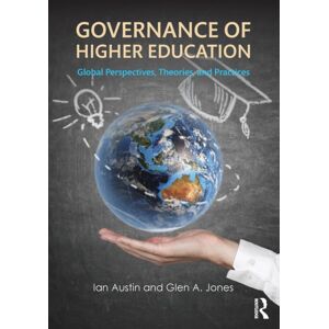 Taylor & Francis Ltd Governance Of Higher Education : Global Perspectives, Theories, And Practices Taylor & Francis Ltd Governance Of Higher Education : Global Perspectives, Theories, And Practices