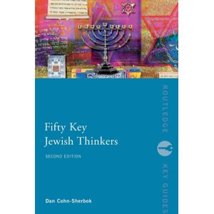 Taylor & Francis Ltd Fifty Key Jewish Thinkers Taylor & Francis Ltd Fifty Key Jewish Thinkers