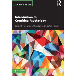 Taylor & Francis Ltd Introduction To Coaching Psychology Taylor & Francis Ltd Introduction To Coaching Psychology