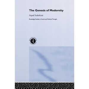 Taylor & Francis Ltd The Genesis Of Modernity Taylor & Francis Ltd The Genesis Of Modernity