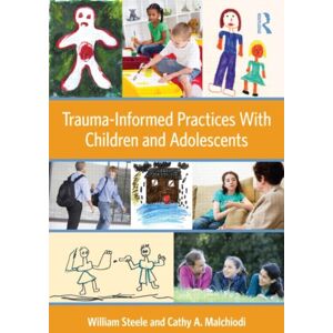 Taylor & Francis Ltd Trauma-Informed Practices With Children And Adolescents Taylor & Francis Ltd Trauma-Informed Practices With Children And Adolescents