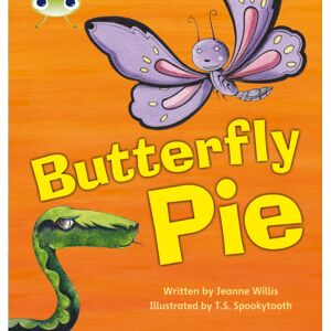 Pearson Education Limited Bug Club Phonics - Phase 5 Unit 16: Butterfly Pie Pearson Education Limited Bug Club Phonics - Phase 5 Unit 16: Butterfly Pie