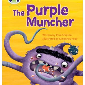 Pearson Education Limited Bug Club Phonics - Phase 5 Unit 26: The Purple Muncher Pearson Education Limited Bug Club Phonics - Phase 5 Unit 26: The Purple Muncher