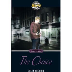 Pearson Education Limited Rapid Plus 9.2 The Choice Pearson Education Limited Rapid Plus 9.2 The Choice