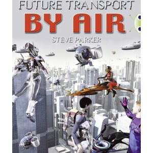 Pearson Education Limited Bug Club Independent Non Fiction Year 4 Grey A Future Transport By Air Pearson Education Limited Bug Club Independent Non Fiction Year 4 Grey A Future Transport By Air