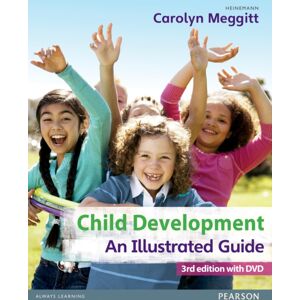Pearson Education Limited Child Development, An Illustrated Guide 3rd Edition With Dvd : Birth To 19 Years Pearson Education Limited Child Development, An Illustrated Guide 3rd Edition With Dvd : Birth To 19 Years