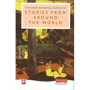 Pearson Education Limited The Windmill Book Of Stories From Around The World Pearson Education Limited The Windmill Book Of Stories From Around The World