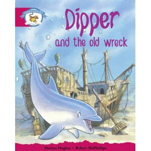 Pearson Education Limited Literacy Edition Storyworlds Stage 5, Animal World, Dipper And The Old Wreck Pearson Education Limited Literacy Edition Storyworlds Stage 5, Animal World, Dipper And The Old Wreck