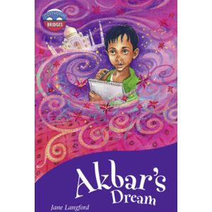 Pearson Education Limited Storyworlds Bridges Stage 11 Akbar'S Dream (Single) Pearson Education Limited Storyworlds Bridges Stage 11 Akbar'S Dream (Single)
