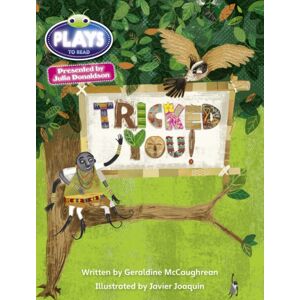 Pearson Education Limited Julia Donaldson Plays Blue (Ks2)/4b-4a Tricked You! Pearson Education Limited Julia Donaldson Plays Blue (Ks2)/4b-4a Tricked You!