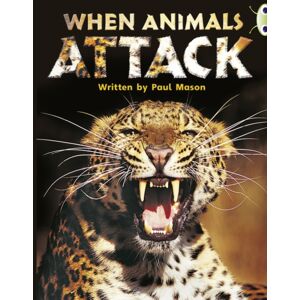 Pearson Education Limited Bug Club Independent Non Fiction Year Two Purple A When Animals Attack Pearson Education Limited Bug Club Independent Non Fiction Year Two Purple A When Animals Attack