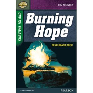 Pearson Education Limited Rapid Stage 9 Assessment Book: Burning Hope Pearson Education Limited Rapid Stage 9 Assessment Book: Burning Hope