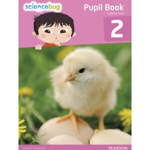 Pearson Education Limited Science Bug Pupil Book Year 2 Pearson Education Limited Science Bug Pupil Book Year 2
