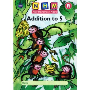 Pearson Education Limited Heinemann Maths: Reception: Addition To 5 Activity Book (8 Pack) Pearson Education Limited Heinemann Maths: Reception: Addition To 5 Activity Book (8 Pack)
