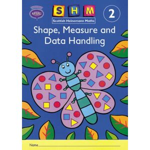 Pearson Education Limited Scottish Heinemann Maths 2: Shape, Measure And Data Handling Activity Book 8 Pack Pearson Education Limited Scottish Heinemann Maths 2: Shape, Measure And Data Handling Activity Book 8 Pack