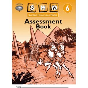 Pearson Education Limited Scottish Heinemann Maths 6: Assessment Book (8 Pack) Pearson Education Limited Scottish Heinemann Maths 6: Assessment Book (8 Pack)