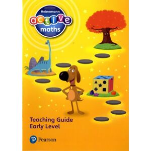 Pearson Education Limited Heinemann Active Maths - Early Level - Teaching Guide Pearson Education Limited Heinemann Active Maths - Early Level - Teaching Guide