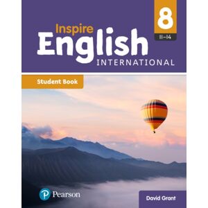 Pearson Education Limited Inspire English International Year 8 Student Book Pearson Education Limited Inspire English International Year 8 Student Book