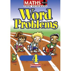 Pearson Education Limited Maths Plus Word Problems 4: Pupil Book Pearson Education Limited Maths Plus Word Problems 4: Pupil Book