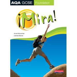 Pearson Education Limited Mira Aqa Gcse Spanish Foundation Student Book Pearson Education Limited Mira Aqa Gcse Spanish Foundation Student Book