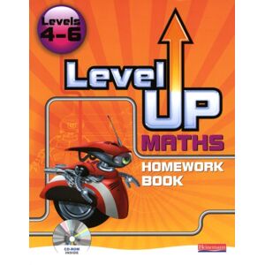 Pearson Education Limited Level Up Maths: Homework Book (Level 4-6) Pearson Education Limited Level Up Maths: Homework Book (Level 4-6)