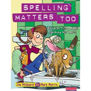 Pearson Education Limited Spelling Matters Too Student Book Pearson Education Limited Spelling Matters Too Student Book