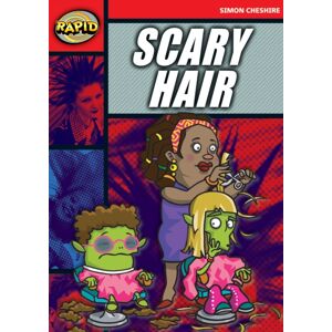 Pearson Education Limited Rapid Reading: Scary Hair (Stage 5, Level 5a) Pearson Education Limited Rapid Reading: Scary Hair (Stage 5, Level 5a)