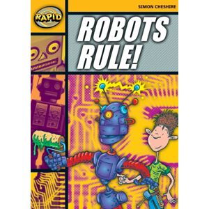 Pearson Education Limited Rapid Reading: Robots Rule (Stage 4, Level 4a) Pearson Education Limited Rapid Reading: Robots Rule (Stage 4, Level 4a)