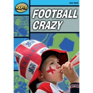 Pearson Education Limited Rapid Reading: Football Crazy (Stage 2, Level 2a) Pearson Education Limited Rapid Reading: Football Crazy (Stage 2, Level 2a)