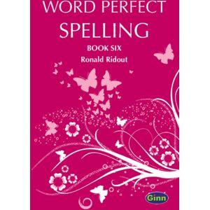 Pearson Education Limited Word Perfect Spelling Book 6 (International) Pearson Education Limited Word Perfect Spelling Book 6 (International)