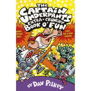 Scholastic US The Captain Underpants' Extra-Crunchy Book O'Fun! Scholastic US The Captain Underpants' Extra-Crunchy Book O'Fun!