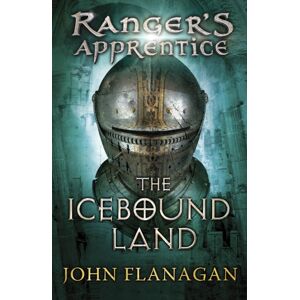 Penguin Random House Children's UK The Icebound Land (Ranger'S Apprentice Book 3) Penguin Random House Children's UK The Icebound Land (Ranger'S Apprentice Book 3)