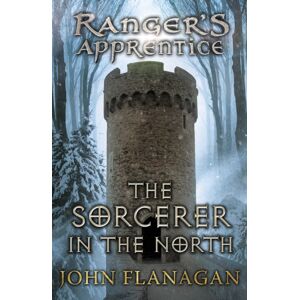 Penguin Random House Children's UK The Sorcerer In The North (Ranger'S Apprentice Book 5) Penguin Random House Children's UK The Sorcerer In The North (Ranger'S Apprentice Book 5)
