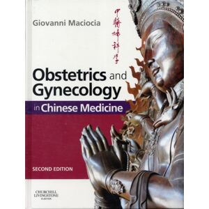 Elsevier Health Sciences Obstetrics And Gynecology In Chinese Medicine Elsevier Health Sciences Obstetrics And Gynecology In Chinese Medicine