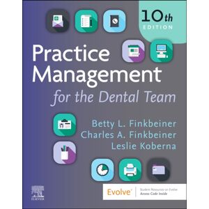 Elsevier Health Sciences Practice Management For The Dental Team Elsevier Health Sciences Practice Management For The Dental Team