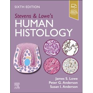 Elsevier Health Sciences Stevens & Lowe'S Human Histology Elsevier Health Sciences Stevens & Lowe'S Human Histology