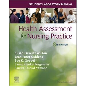 Elsevier Health Sciences Student Laboratory Manual For Health Assessment For Nursing Practice Elsevier Health Sciences Student Laboratory Manual For Health Assessment For Nursing Practice