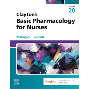 Elsevier Health Sciences Clayton'S Basic Pharmacology For Nurses Elsevier Health Sciences Clayton'S Basic Pharmacology For Nurses
