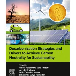 Elsevier - Health Sciences Division Decarbonization Strategies And Drivers To Achieve Carbon Neutrality For Sustainability Elsevier - Health Sciences Division Decarbonization Strategies And Drivers To Achieve Carbon Neutrality For Sustainability