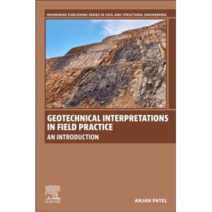Elsevier - Health Sciences Division Geotechnical Interpretations In Field Practice : An Introduction Elsevier - Health Sciences Division Geotechnical Interpretations In Field Practice : An Introduction